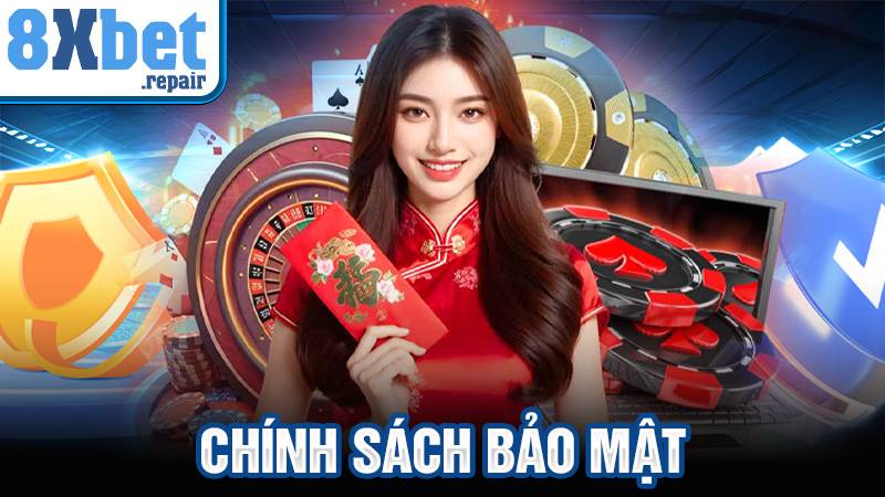 Chính sách bảo mật 8xbet