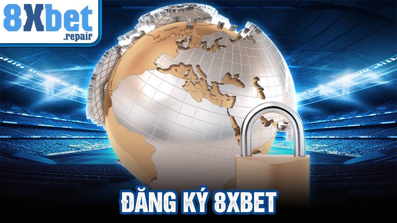 Đăng ký 8xbet