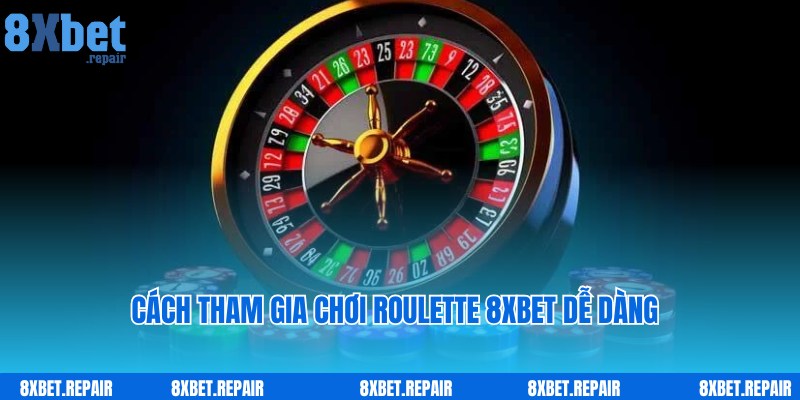 Chi tiết các thao tác người chơi cần truy cập cùng game Roulette 8xbet